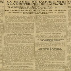 la coférence de Lausanne : Turquie, Grèce, Russie, Bulgarie, la question des Détroits, l'évolution du communisme et la réponse de Mussolini aux journalistes américains